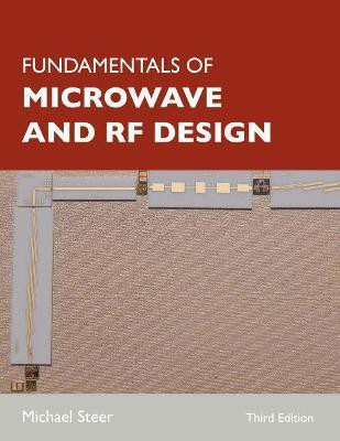 Fundamentals of Microwave and RF Design(English, Paperback, Steer Michael)