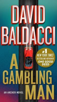 A Gambling Man(English, Paperback, Baldacci David)