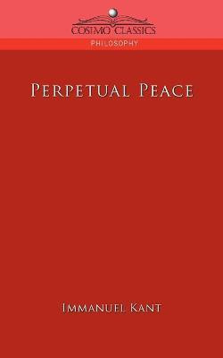 Perpetual Peace(English, Paperback, Kant Immanuel)