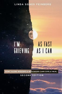 I'm Grieving As Fast As I Can(English, Paperback, Feinberg Linda Sones)