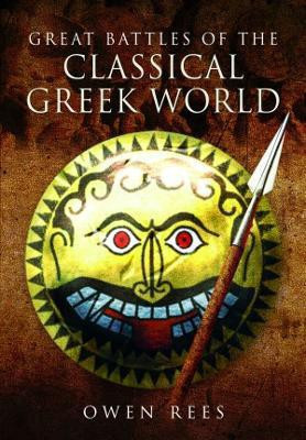 Great Battles of the Classical Greek World(English, Paperback, Rees Owen)
