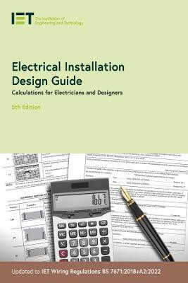 Electrical Installation Design Guide(English, Paperback, The Institution of Engineering, Technology)