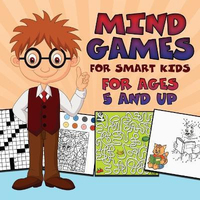 Mind Games for Smart Kids(English, Paperback, Baby Professor)
