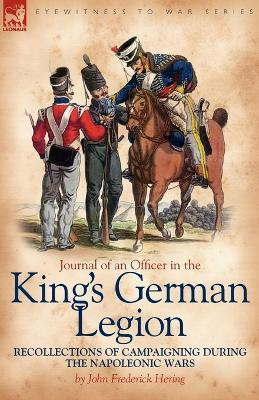 Journal of an Officer in the King's German Legion(English, Paperback, Hering John Frederick)