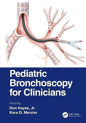 Pediatric Bronchoscopy for Clinicians(English, Paperback, unknown)
