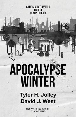 Apocalypse Winter(English, Paperback, Jolley Tyler H)