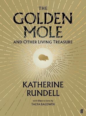 The Golden Mole(English, Hardcover, Rundell Katherine)