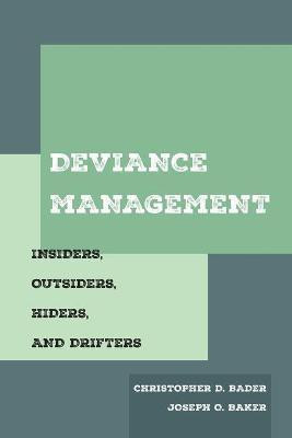 Deviance Management(English, Paperback, Bader Christopher D.)