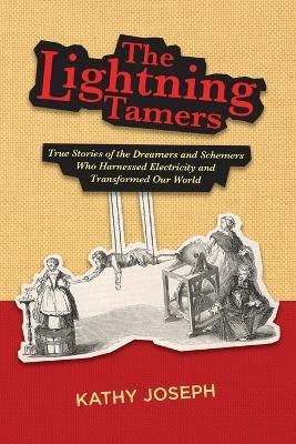 The Lightning Tamers(English, Paperback, Joseph Kathy)