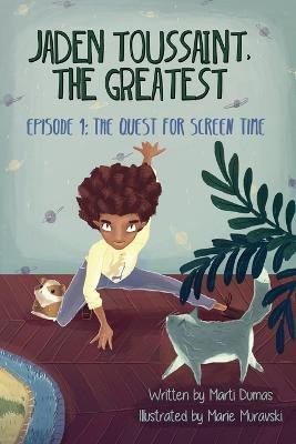 The Quest for Screen Time(English, Paperback, Marti Dumas)
