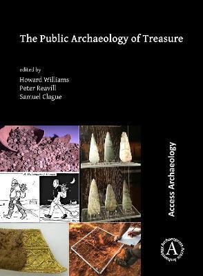 The Public Archaeology of Treasure(English, Paperback, unknown)