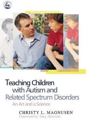 Teaching Children with Autism and Related Spectrum Disorders(English, Electronic book text, Magnusen Christy)