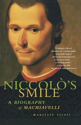Niccolo's Smile(English, Paperback, Viroli Maurizio Professor of Politics)