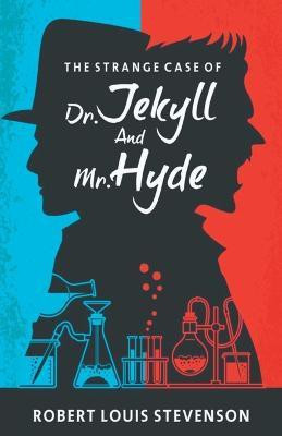 Strange Case of Dr. Jekyll and Mr.Hyde  - The Strange Case Of Dr Jekyll And Mr. Hyde(English, Paperback, stevenson Robert louis)