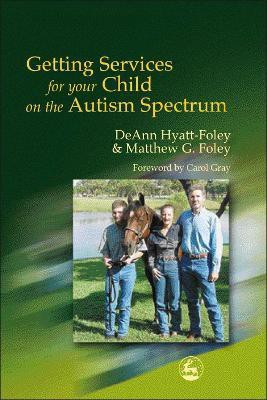 Getting Services for Your Child on the Autism Spectrum(English, Paperback, Foley Matthew G.)