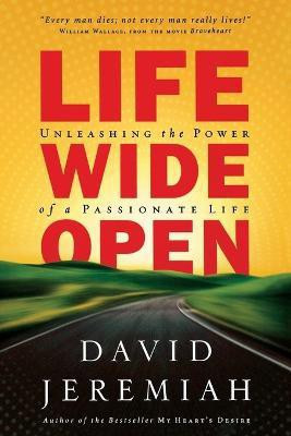 Life Wide Open(English, Paperback, Jeremiah David Dr.)