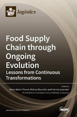 Food Supply Chain through Ongoing Evolution(English, Hardcover, unknown)