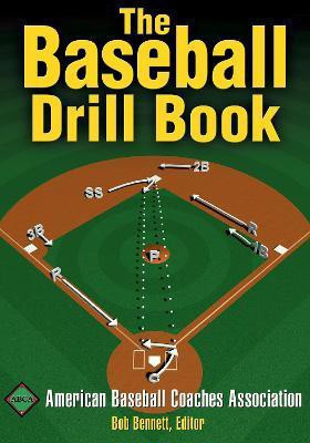 The Baseball Drill Book(English, Paperback, American Baseball Coaches Association)