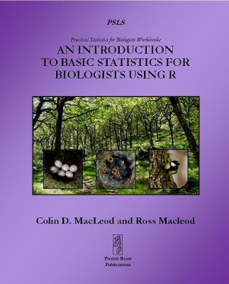 An Introduction to Basic Statistics for Biologists using R(English, Paperback, MacLeod Colin)