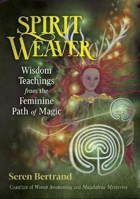 Spirit Weaver(English, Paperback, Bertrand Seren)