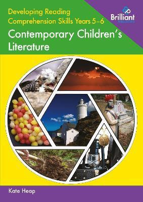 Developing Reading Comprehension Skills Years 5-6: Contemporary Children's Literature(English, Paperback, Heap Kate)