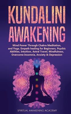 Kundalini Awakening(English, Paperback, Academy Spiritual Awakening)