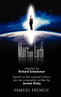 Jerome Bixby's the Man from Earth(English, Paperback, Schenkman Richard)