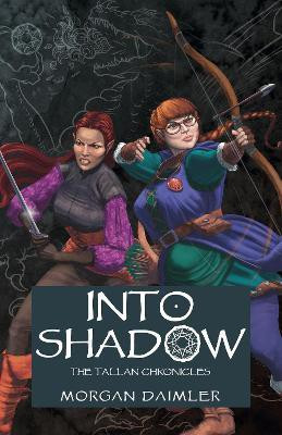 Into Shadow(English, Paperback, Daimler Morgan)