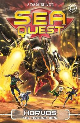 Sea Quest: Horvos the Horror Bird(English, Paperback, Blade Adam)