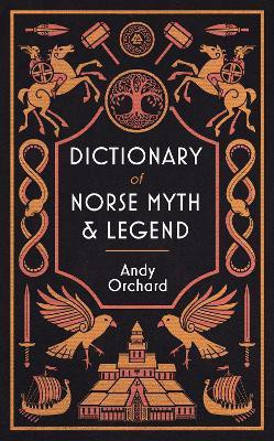 Dictionary of Norse Myth & Legend(English, Hardcover, Orchard Andrew)