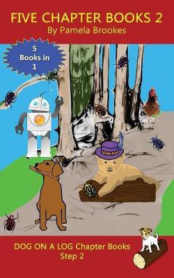 Five Chapter Books 2(English, Paperback, Brookes Pamela)