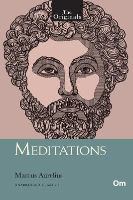 The Originals Meditations(English, Paperback, Marcus Aurelius)