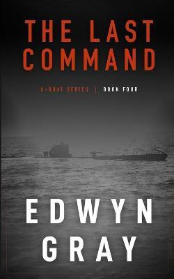 The Last Command(English, Paperback, Gray Edwyn)