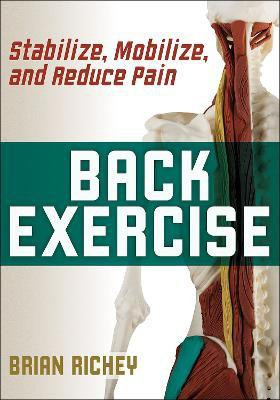 Back Exercise(English, Paperback, Richey Brian)