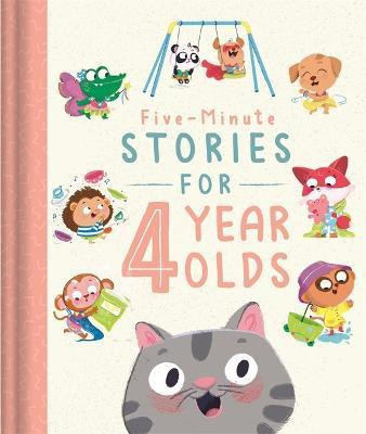 Five-Minute Stories for 4 Year Olds(English, Hardcover, Igloo Books Ltd)