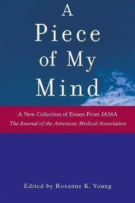A Piece of My Mind(English, Paperback, unknown)