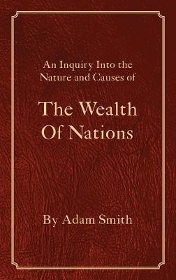 The Wealth Of Nations(English, Hardcover, Smith Adam)