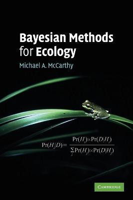 Bayesian Methods for Ecology(English, Paperback, McCarthy Michael A.)
