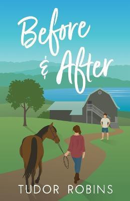 Before & After(English, Paperback, Robins Tudor)