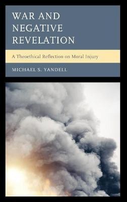 War and Negative Revelation(English, Hardcover, Yandell Michael S.)