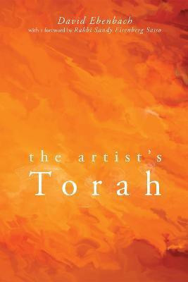 The Artist's Torah(English, Paperback, Ebenbach David Harris)
