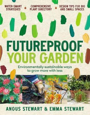 Futureproof Your Garden(English, Paperback, Stewart Angus)