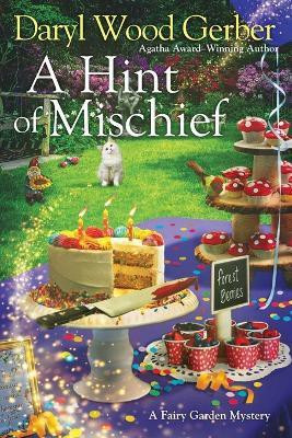 A Hint of Mischief(English, Paperback, Gerber Daryl Wood)
