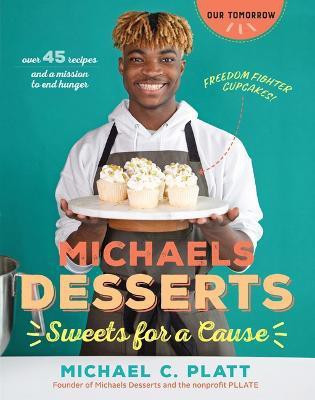 Michaels Desserts(English, Paperback, Platt Michael)