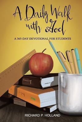 A Daily Walk with God(English, Paperback, Holland Richard P)