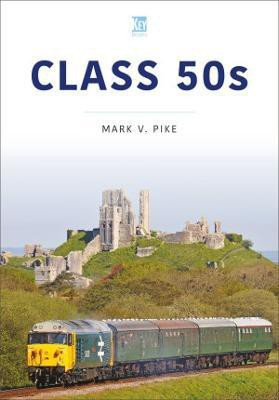 Class 50s(English, Paperback, Pike Mark)
