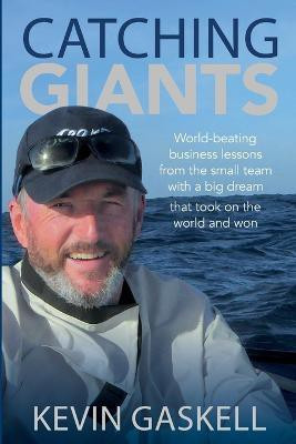 Catching Giants(English, Paperback, Gaskell Kevin)