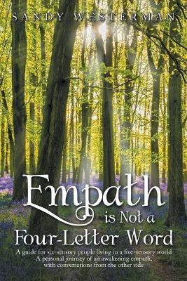Empath Is Not a Four-Letter Word(English, Paperback, Westerman Sandy)