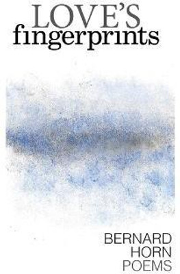 Love's Fingerprints(English, Paperback, Horn Bernard)