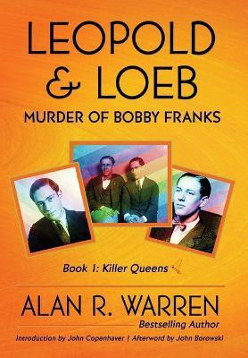 Leopold & Loeb(English, Hardcover, Warren Alan R)